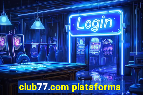 club77.com plataforma